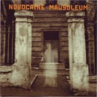 Purchase Novocaine Mausoleum - Demo
