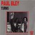 Buy Paul Bley - Turns (Vinyl) Mp3 Download