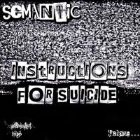 Purchase Semantic - Instructions For Suicide