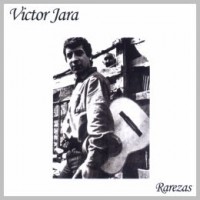 Purchase Victor Jara - Rarezas (Vinyl)