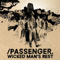 Purchase Passenger - Wicked Man's Rest