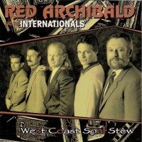 Purchase Red Archibald & The Internationals - West Coast Soul Stew
