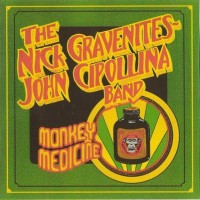 Purchase The Nick Gravenites & John Cippolina Band - Monkey Medicine (Vinyl)