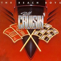 Purchase The Beach Boys - Still Cruisin'