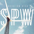 Buy Semi Precious Weapons - Aviation High (CDS) Mp3 Download