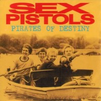 Purchase Sex Pistols - Pirates Of Destiny