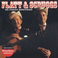 Purchase Flatt & Scruggs - On Foggy Mountain
