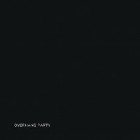 Purchase Overhang Party - Complete Studio Recordings CD1