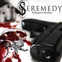 Purchase Seremedy - Bulletproof Roulette (CDS)