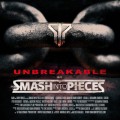Buy Smash Into Pieces - Unbreakable Mp3 Download