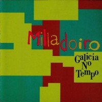 Purchase Milladoiro - Galicia No Tempo