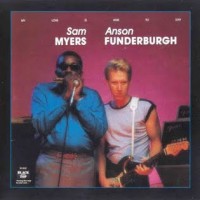 Purchase Anson Funderburgh - My Love Is Here To Stay