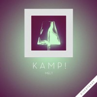 Purchase Kamp! - Melt (EP)