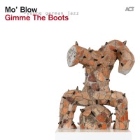 Purchase Mo'blow - Gimme The Boots