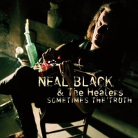 Purchase Neal Black & The Healers - Sometimes The Truth Album
