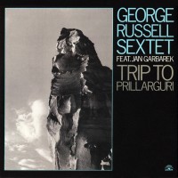 Purchase George Russell - The Complete Remastered Recordings On Black Saint & Soul Note: Trip To Prillarguri CD5