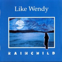 Purchase Like Wendy - Rainchild