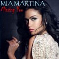 Buy Mia Martina - Missing You (CDS) Mp3 Download