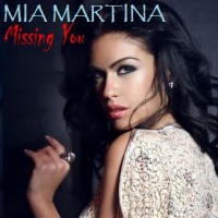 Purchase Mia Martina - Missing You (CDS)
