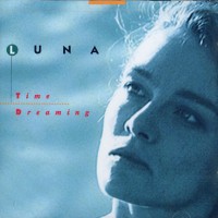 Purchase Luna - Time Dreaming
