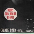Buy Charlie Byrd - Blues For Night People (Reastered 2010) Mp3 Download