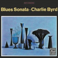 Purchase Charlie Byrd - Blues Sonata (Remastered 2006)