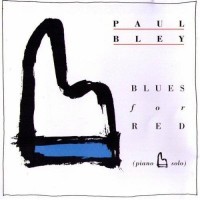 Purchase Paul Bley - Blues For Red