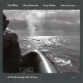 Buy Paul Bley - In The Evenings Out There (With Gary Peacock, Tony Oxley & John Surman) Mp3 Download