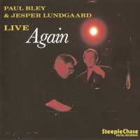Purchase Paul Bley - Live Again (With Jesper Lundgaard) (Vinyl)