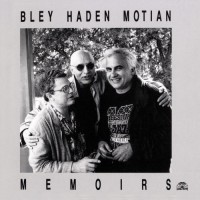 Purchase Paul Bley - Memoirs (With Charlie Haden & Paul Motian)