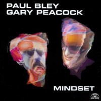 Purchase Paul Bley - Mindset (With Gary Peacock)