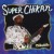 Buy Super Chikan - Chikadelic Mp3 Download