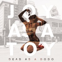 Purchase Joy As A Toy - Dead As A Dodo