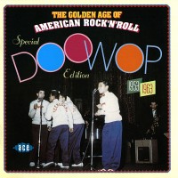 Purchase VA - The Golden Age Of American Rock 'n' Roll: Special Doo Wop Edition