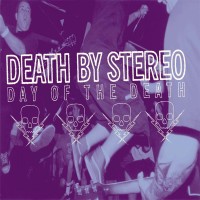 Purchase Death by Stereo - Day Of The Death