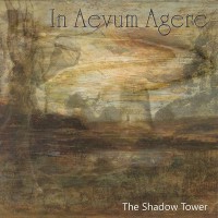 Purchase In Aevum Agere - The Shadow Tower