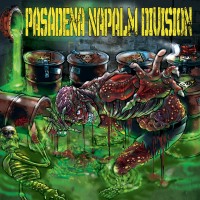 Purchase Pasadena Napalm Division - Pasadena Napalm Division