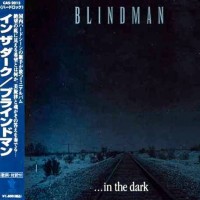 Purchase Blindman - ...In The Dark (MCD)