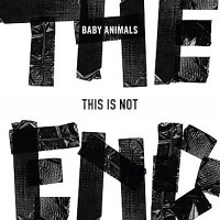 Purchase Baby Animals - This Is Not The End