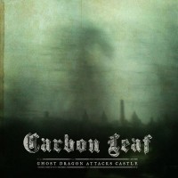 Purchase Carbon Leaf - Ghost Dragon Attacks Castle