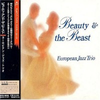 Purchase European Jazz Trio - Beauty & The Beast