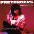 Buy The Pretenders - Don't Get Me Wron g (Vinyl) Mp3 Download