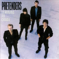 Purchase The Pretenders - Learning To Craw  (Remastered 2007)