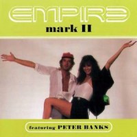Purchase The Empire - Mark II (With Peter Banks) (Vinyl)