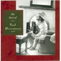 Purchase Paul Overstreet - The Best Of Paul Overstreet
