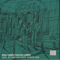 Purchase Bebo Valdes - Live At The Village Vanguard (With Javier Colina)