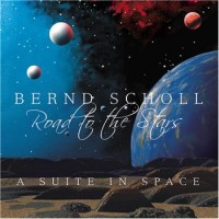 Purchase Bernd Scholl - Road To The Stars - A Suite In Space