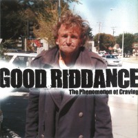 Purchase Good Riddance - The Phenomenon Of Craving (EP)