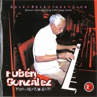 Purchase Ruben Gonzalez - Todo Sentimiento CD1