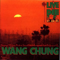 Purchase Wang Chung - To Live And Die In L.A.